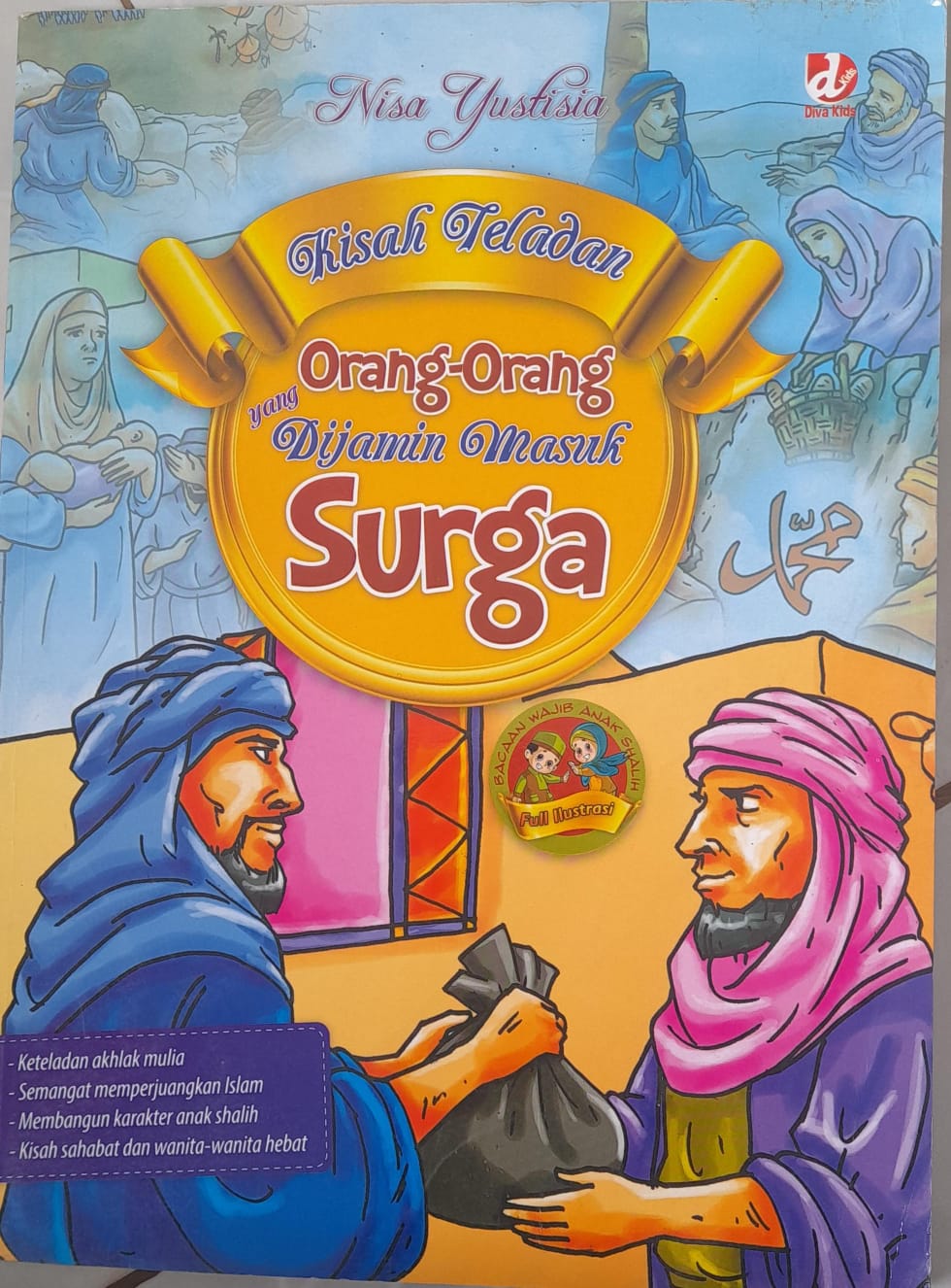 Kisah Orang-Orang Yang Dijamin Masuk surga
