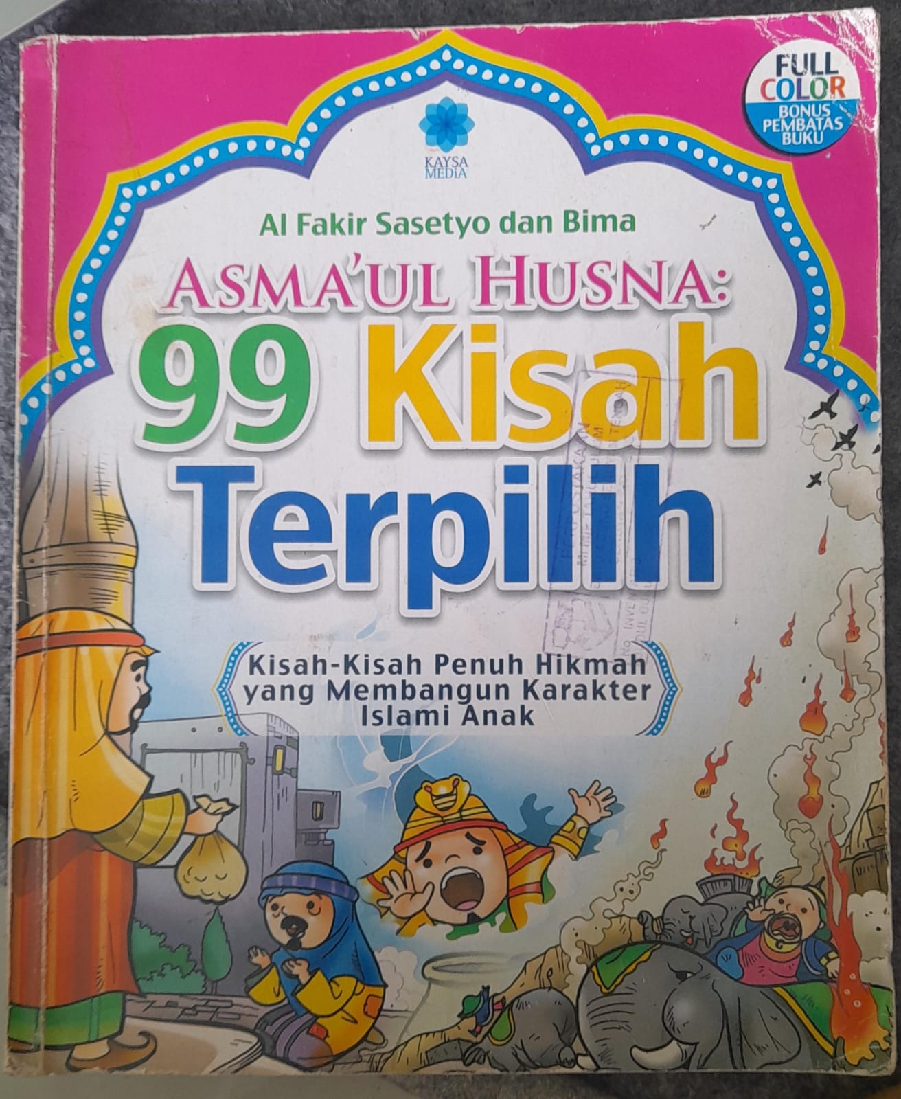 Asma'ul Husna 99 Kisah Terpilih