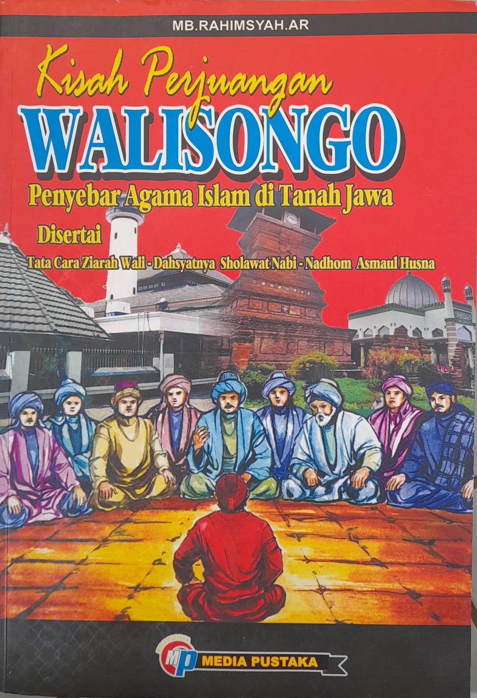 Kisah Pejuang Wali Songo