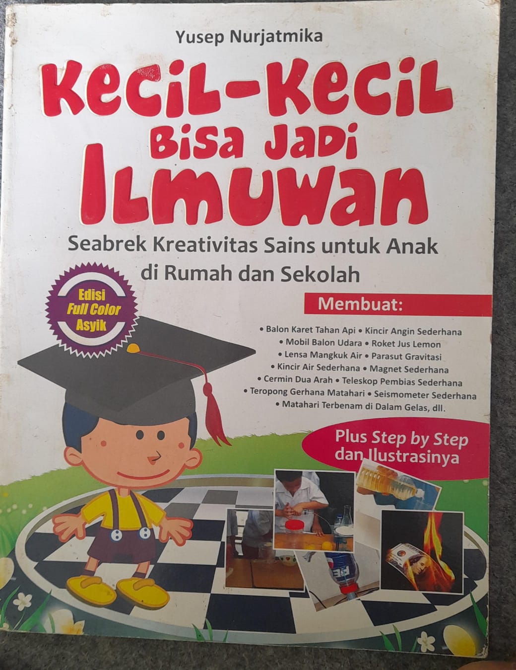 Kecil-Kecil Bisa Jadi Ilmuwan